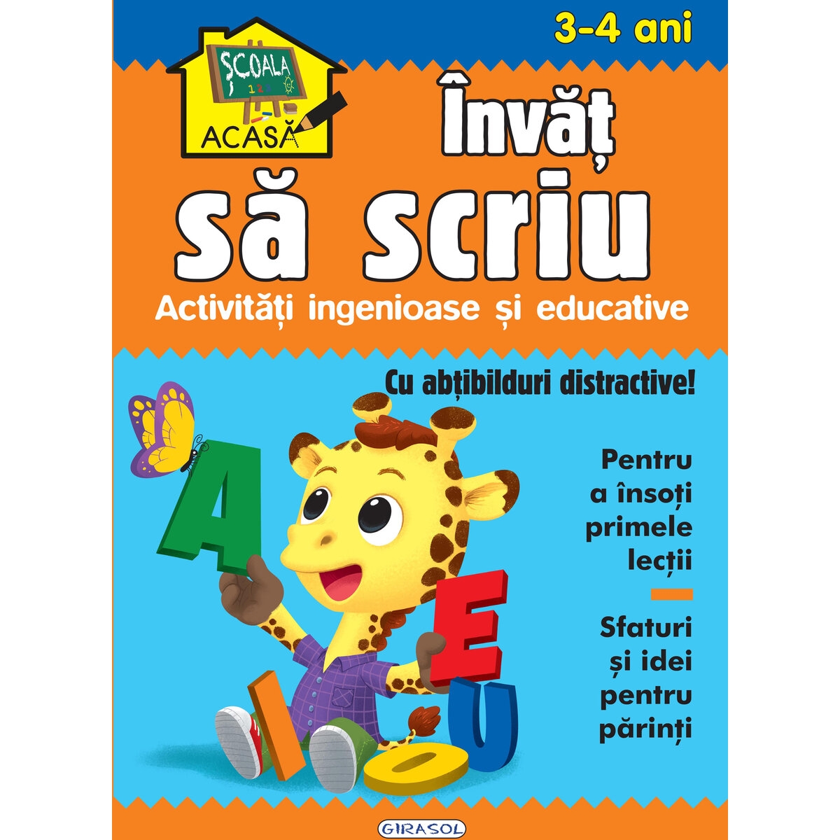 Scoala acasa. Invat sa scriu 3-4 ani - Carte educativa pentru copii Scoala acasa. Invat sa scriu 3-4 ani - Carte educativa pentru copii