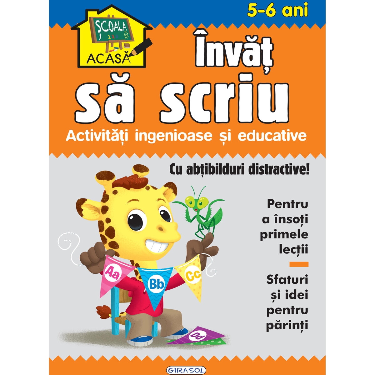 Scoala acasa. Invat sa scriu 5-6 ani - Carte educativa pentru copii Scoala acasa. Invat sa scriu 5-6 ani - Carte educativa pentru copii