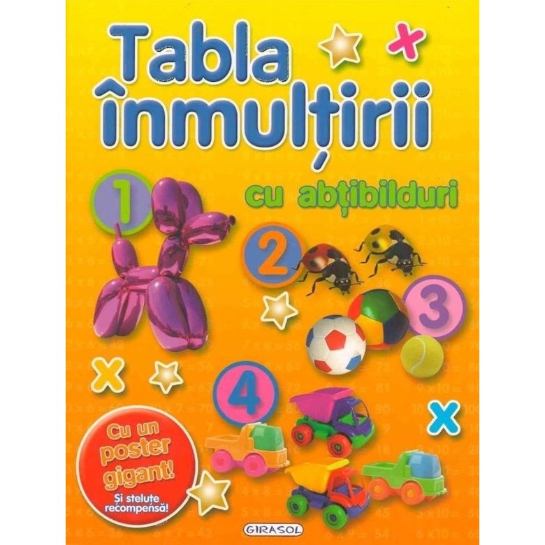 Tabla inmultirii cu abtibilduri -  Carte educativa pentru copii Tabla inmultirii cu abtibilduri -  Carte educativa pentru copii