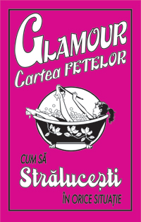 Glamour cartea fetelor Glamour cartea fetelor