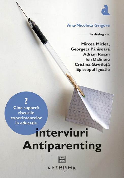 Interviuri Antiparenting Interviuri Antiparenting