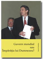 Guvern mondial sau Imparatia lui Dumnezeu?