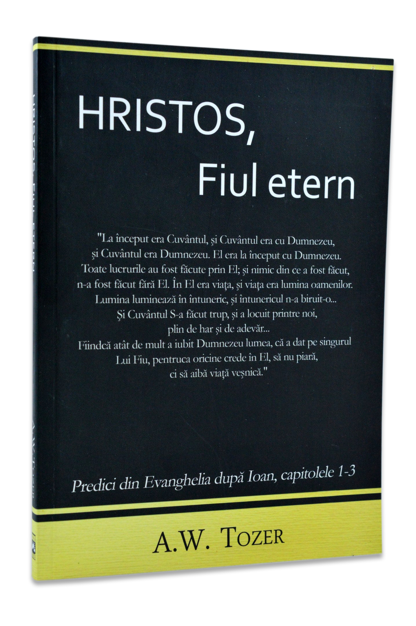 Hristos, Fiul Etern Hristos, Fiul Etern