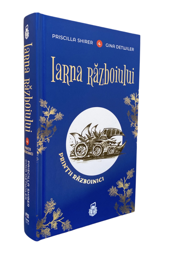Iarna războiului - seria Prinții războinici vol. 4 Iarna războiului - seria Prinții războinici vol. 4