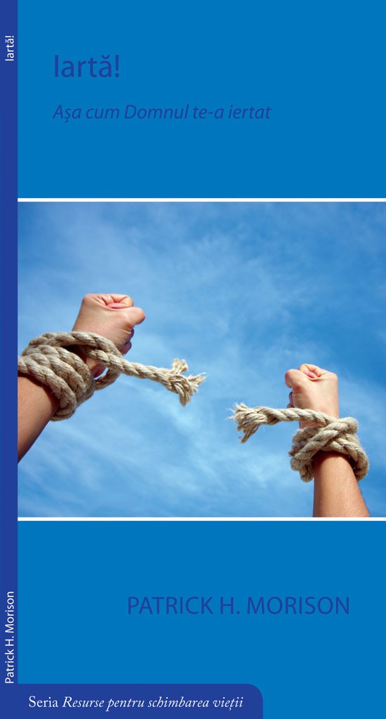 Iarta - Asa cum Domnul te-a iertat