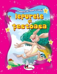 Iepurele si testoasa Iepurele si testoasa