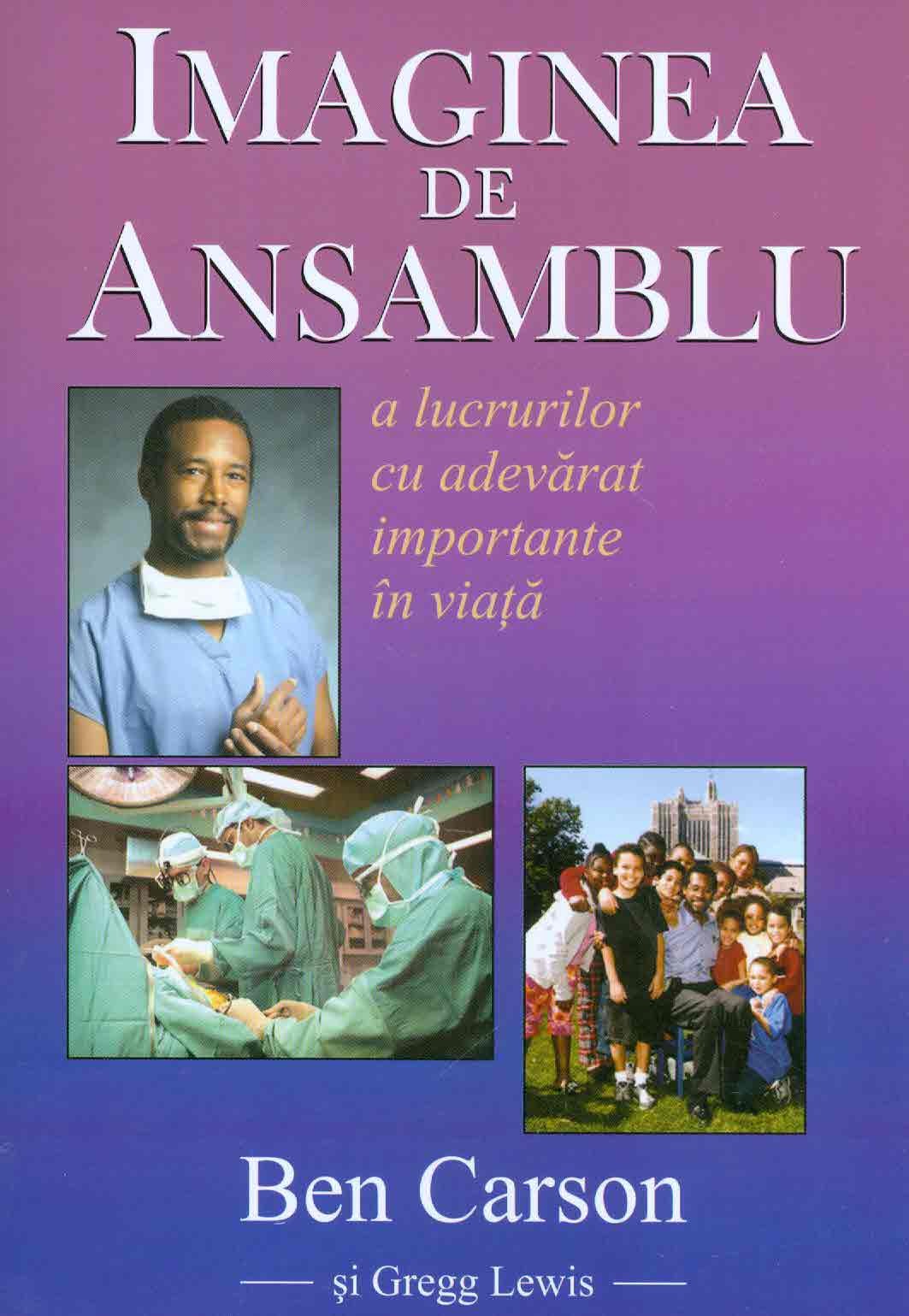 Imaginea de ansamblu - a lucrurilor cu adevarat importante in viata Imaginea de ansamblu - a lucrurilor cu adevarat importante in viata