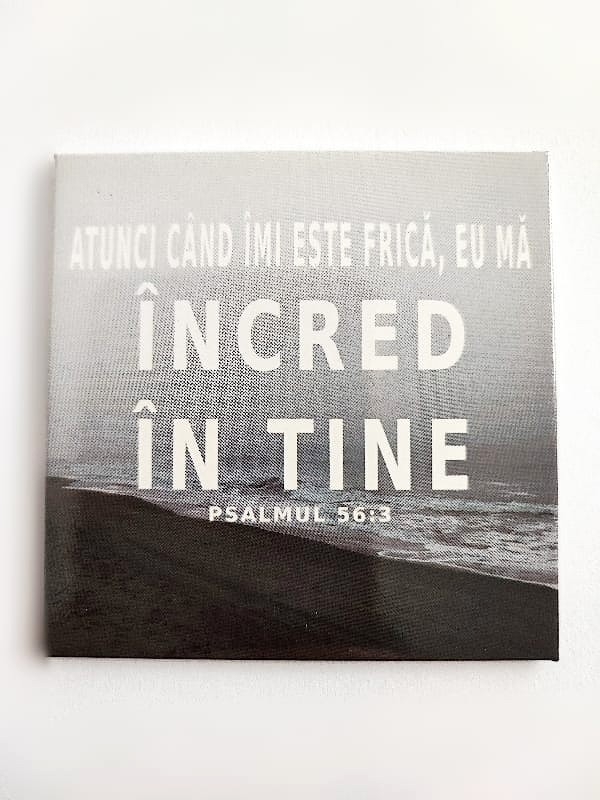 Magnet cu mesaj creștin - „Atunci când îmi este frică...” Psalmul 56:3 Magnet cu mesaj creștin - „Atunci când îmi este frică...” Psalmul 56:3