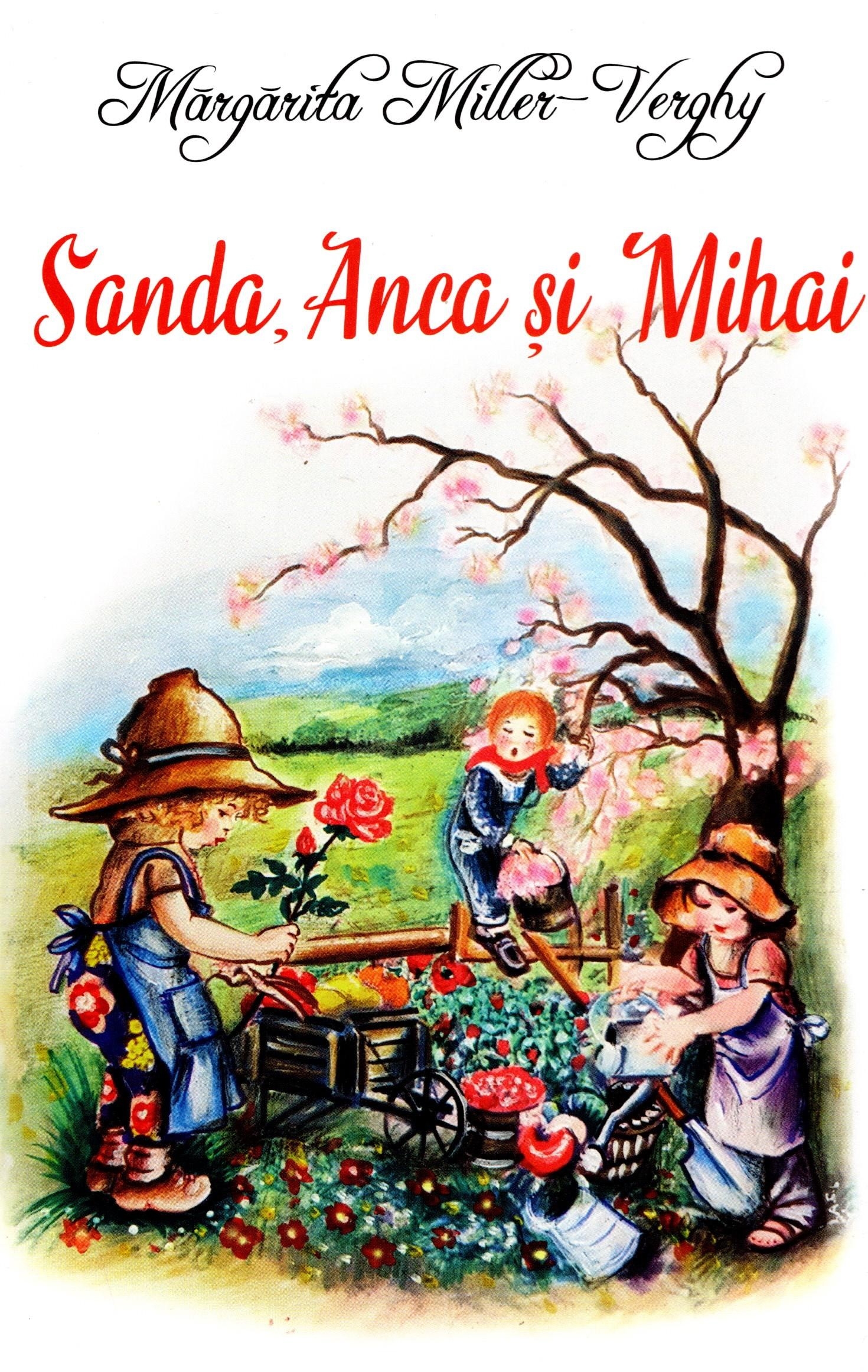 Sanda, Anca și Mihai - Povestire pentru copii