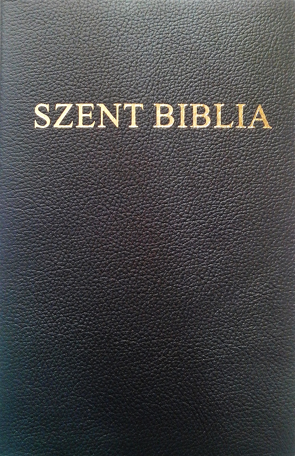 Szent Biblia - forditotta Karoli Gaspar (Biblia in limba maghiara, marime mare, coperta piele, margini aurite) Szent Biblia - forditotta Karoli Gaspar (Biblia in limba maghiara, marime mare, coperta piele, margini aurite)