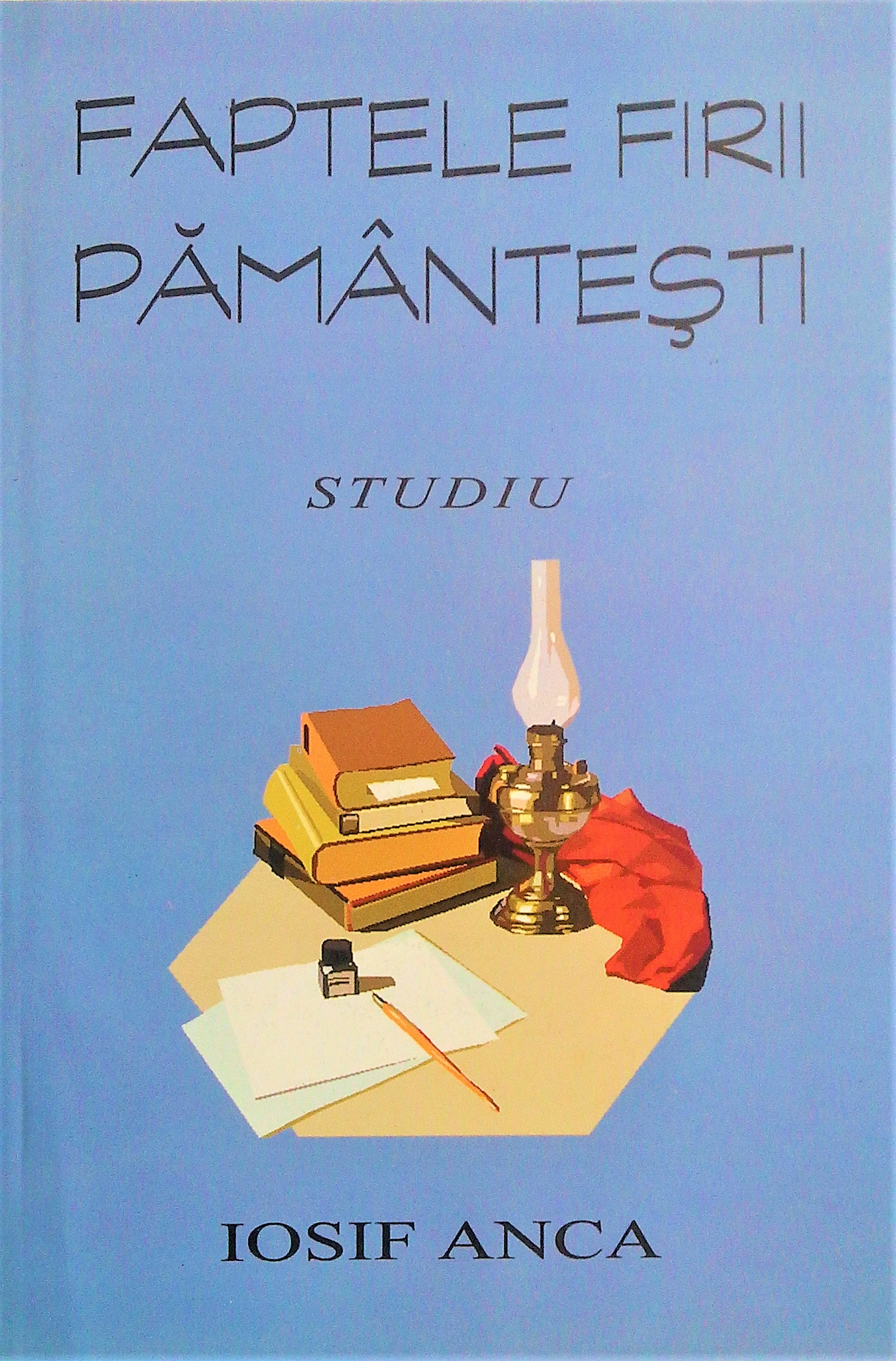 Faptele firii pamantesti, vol. 2