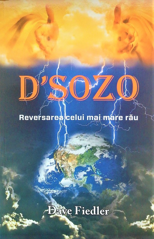 D'Sozo - Revarsarea celui mai mare rau D'Sozo - Revarsarea celui mai mare rau