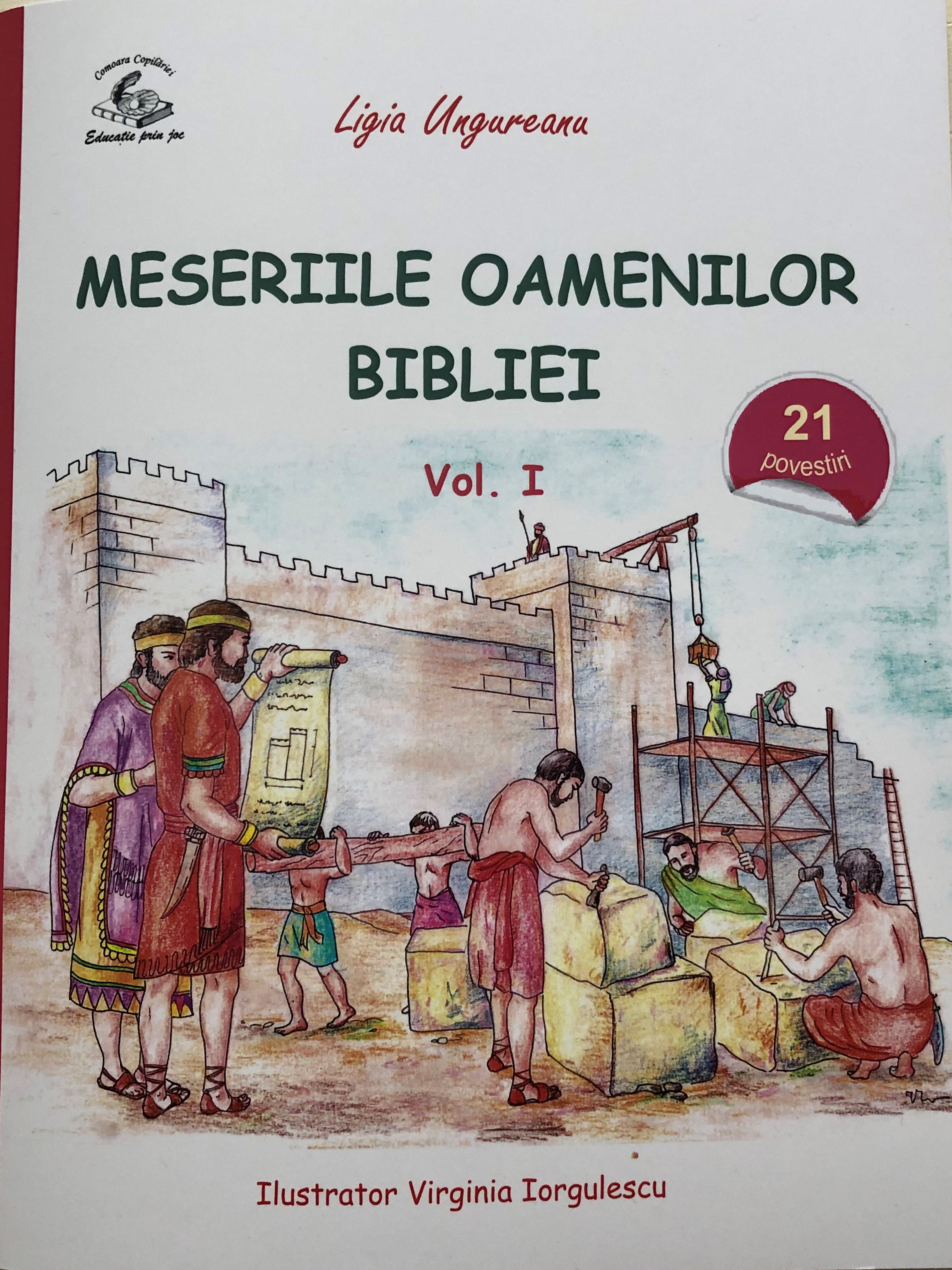 Meseriile oamenilor Bibliei vol.I Meseriile oamenilor Bibliei vol.I