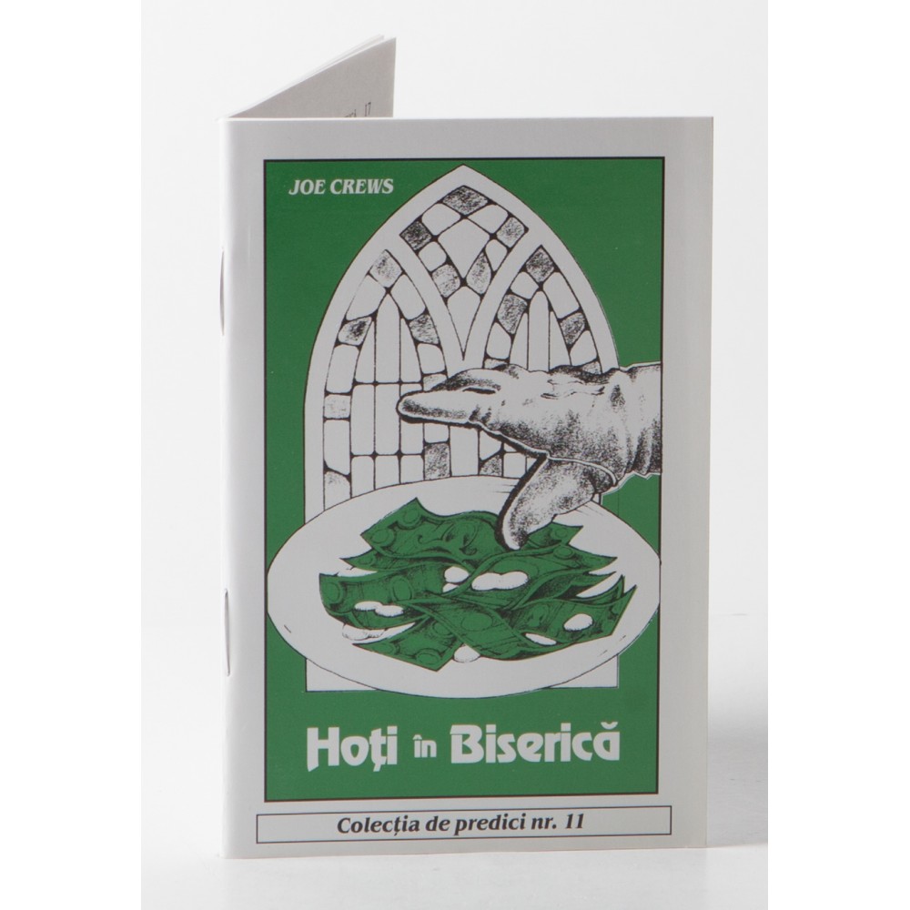 Predici scrise - Hoti in biserica, vol. 11 (brosura) Predici scrise - Hoti in biserica, vol. 11 (brosura)