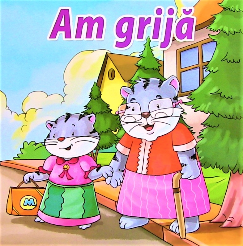 Am grija - Povestiri pentru copii (3-5 ani)
