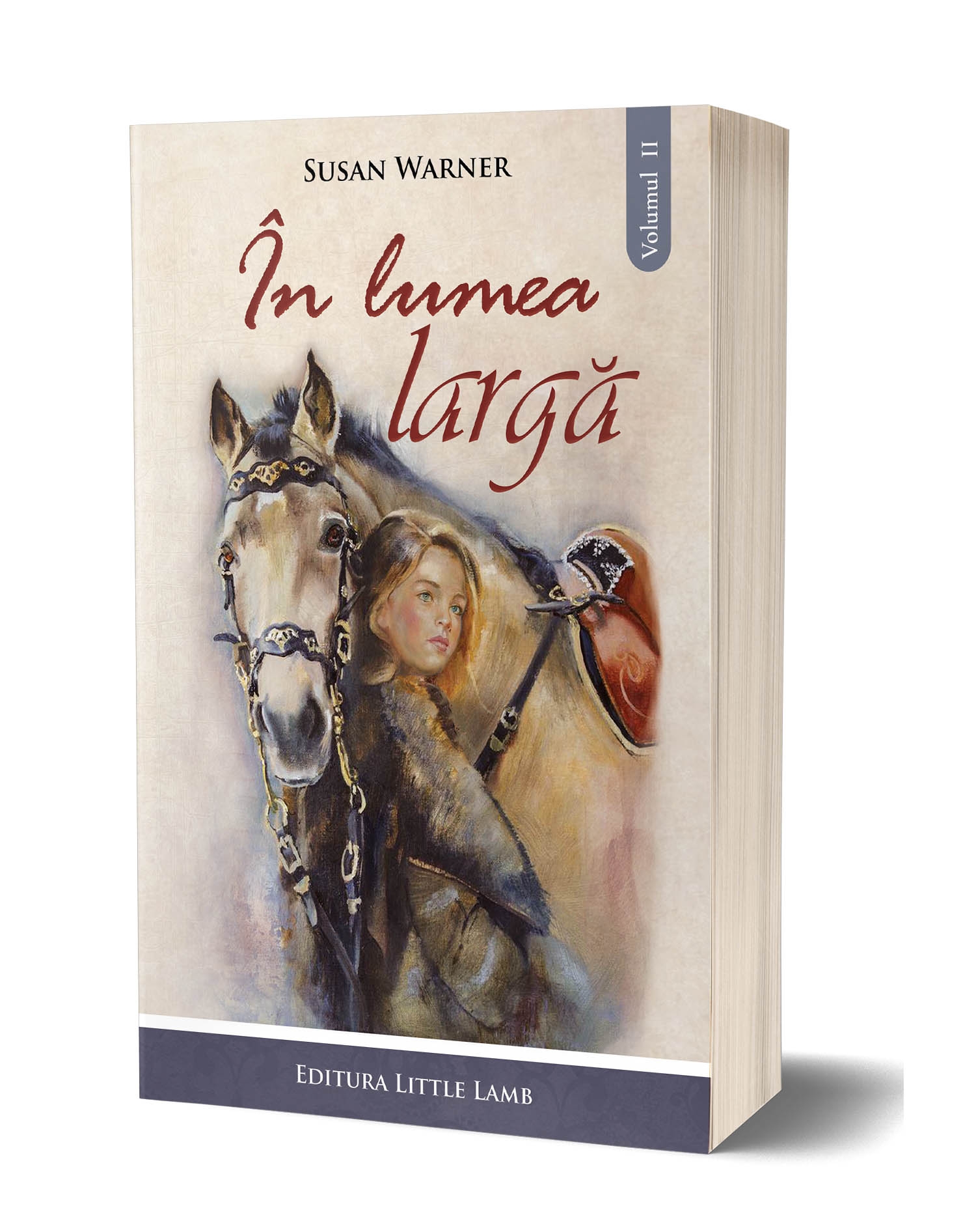 In lumea larga - vol. II - povestire crestina In lumea larga - vol. II - povestire crestina