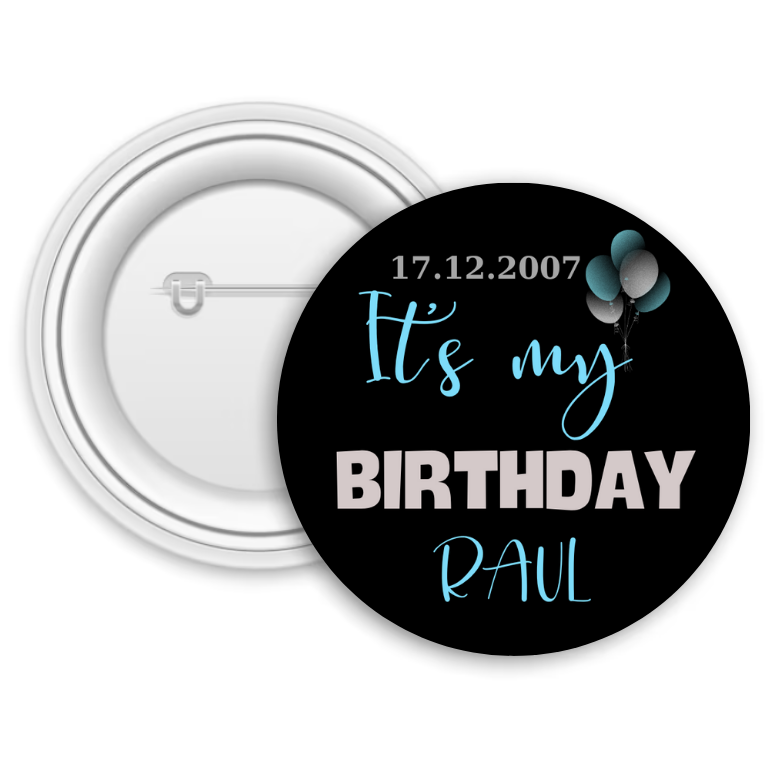 Insignă metalică personalizată cu nume și dată – It’s my birthday Insignă metalică personalizată cu nume și dată – It’s my birthday