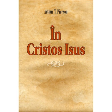 In Cristos Isus - Dezvoltare spirituală