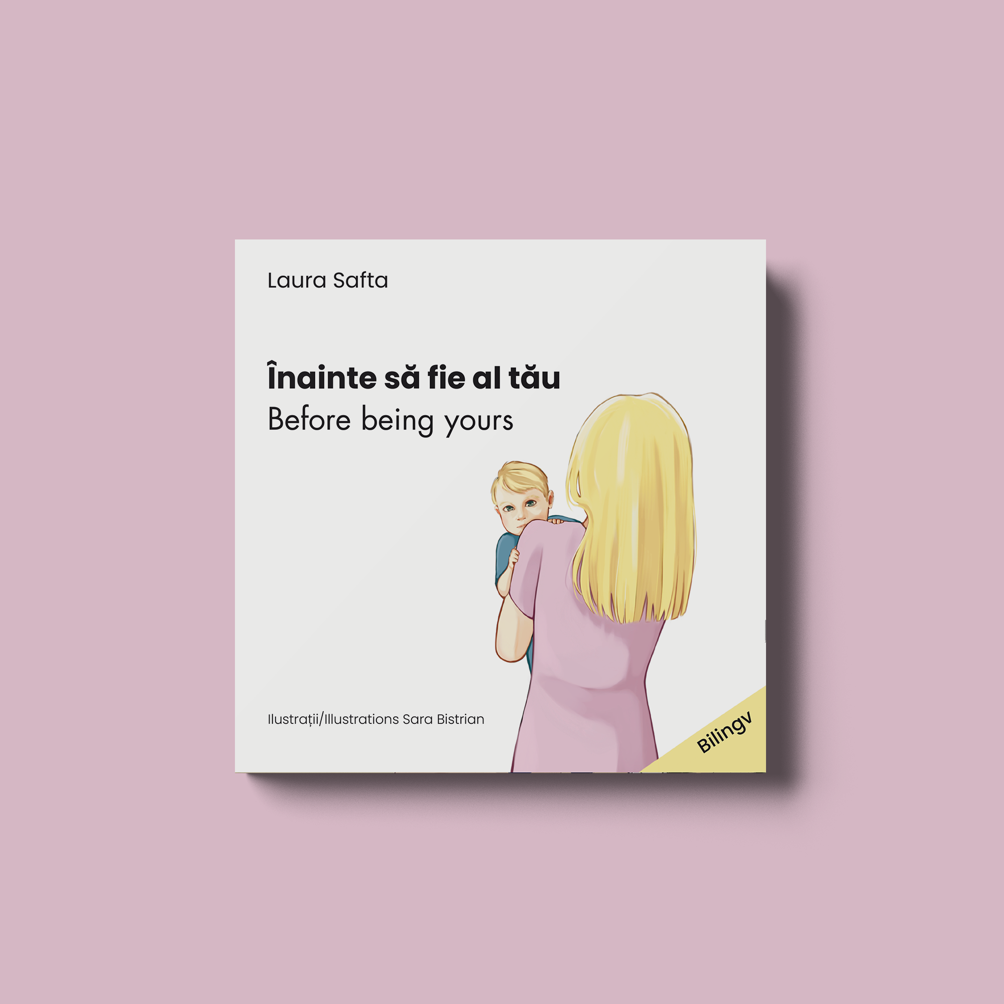 Înainte să fie al tău - ediție bilingvă română - engleză