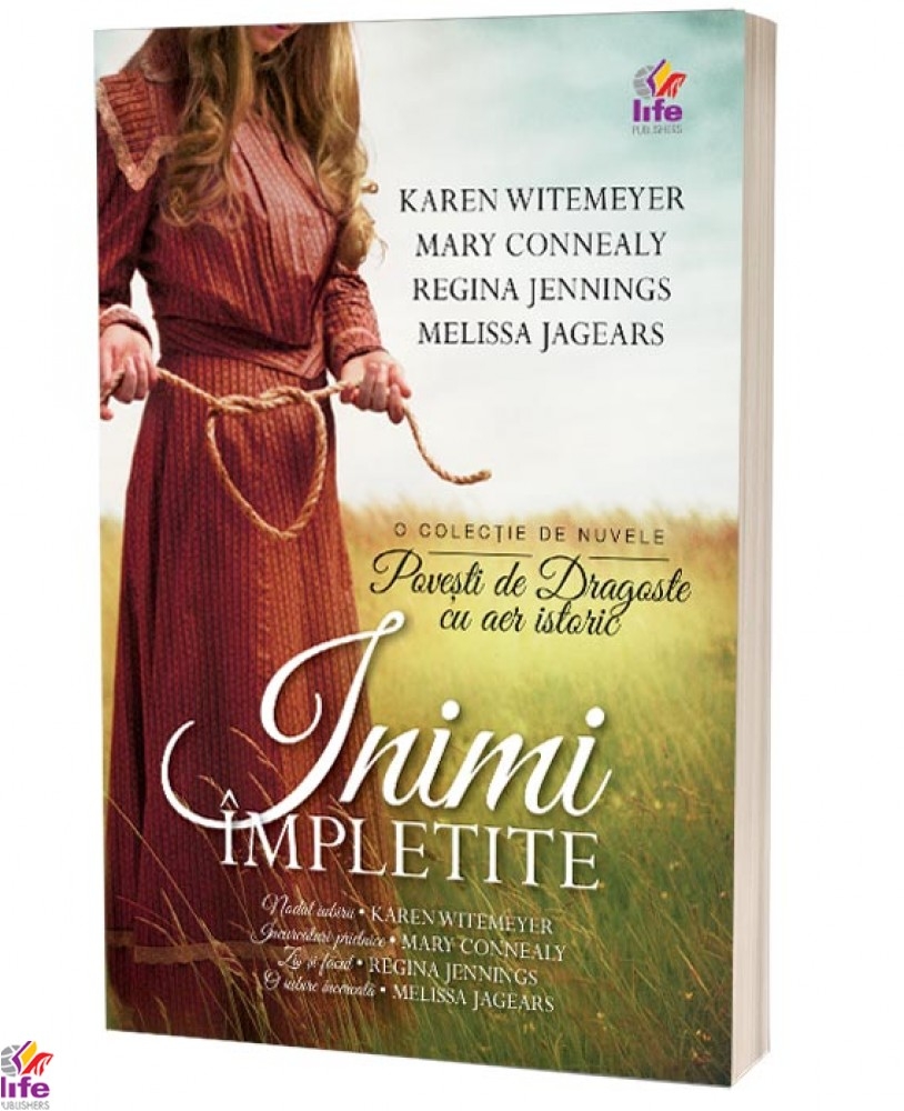 Inimi Împletite - Roman creștin Inimi Împletite - Roman creștin