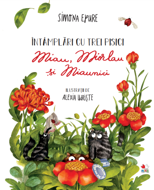 Întâmplări cu trei pisici. Miau, Miorlau și Miaunici