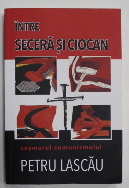 Între seceră și ciocan Între seceră și ciocan