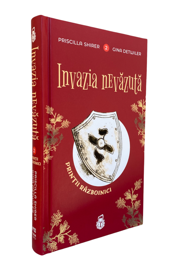Invazia nevăzută - seria Prinții războinici vol. 2 Invazia nevăzută - seria Prinții războinici vol. 2