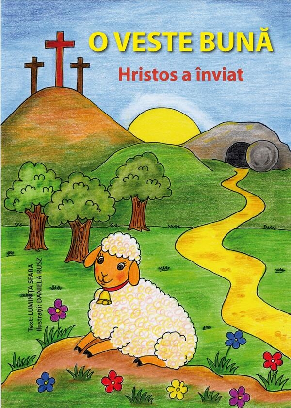 O veste buna - Hristos a inviat - Carte crestina ilustrata