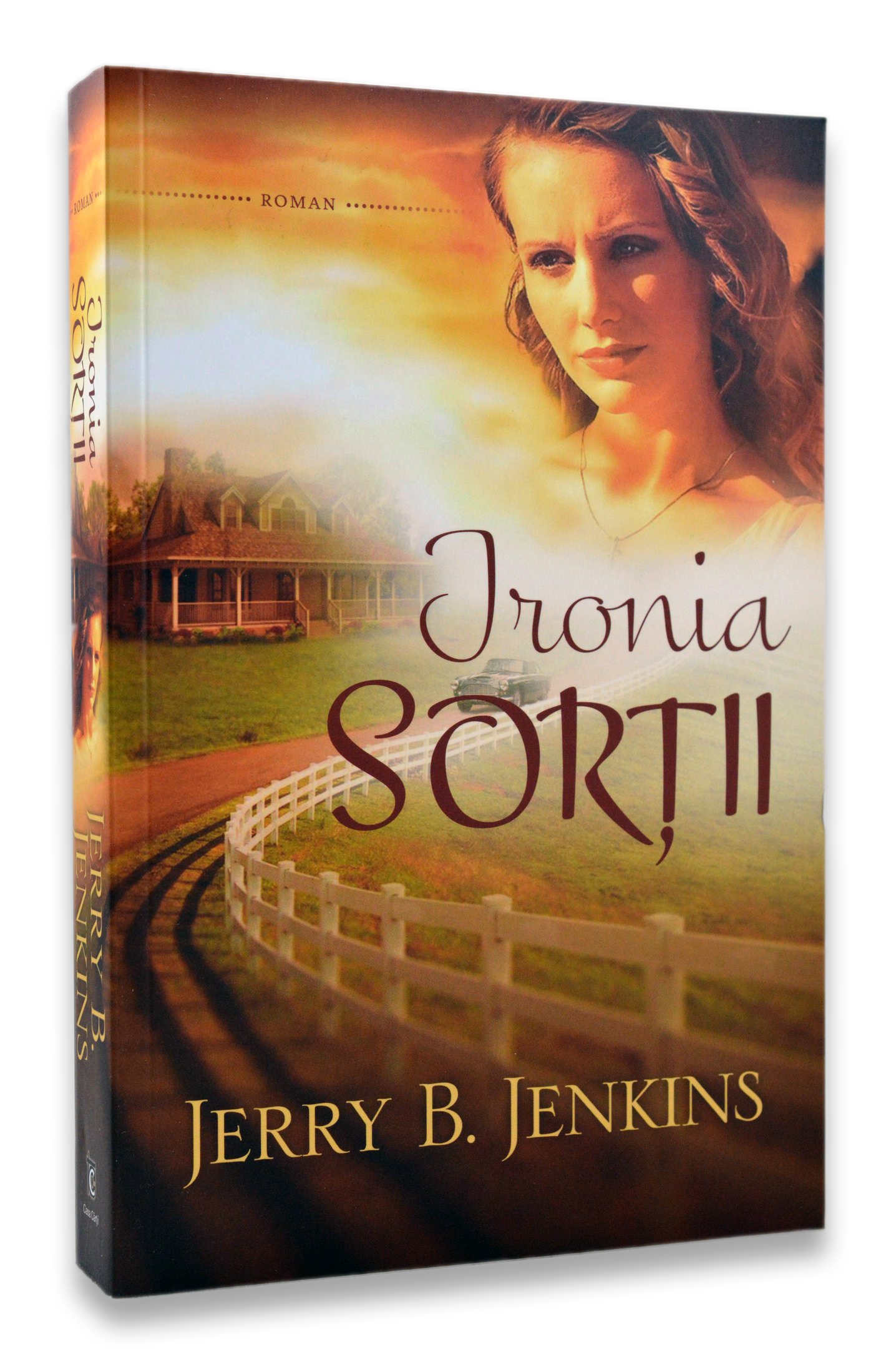 Ironia sortii - Roman crestin