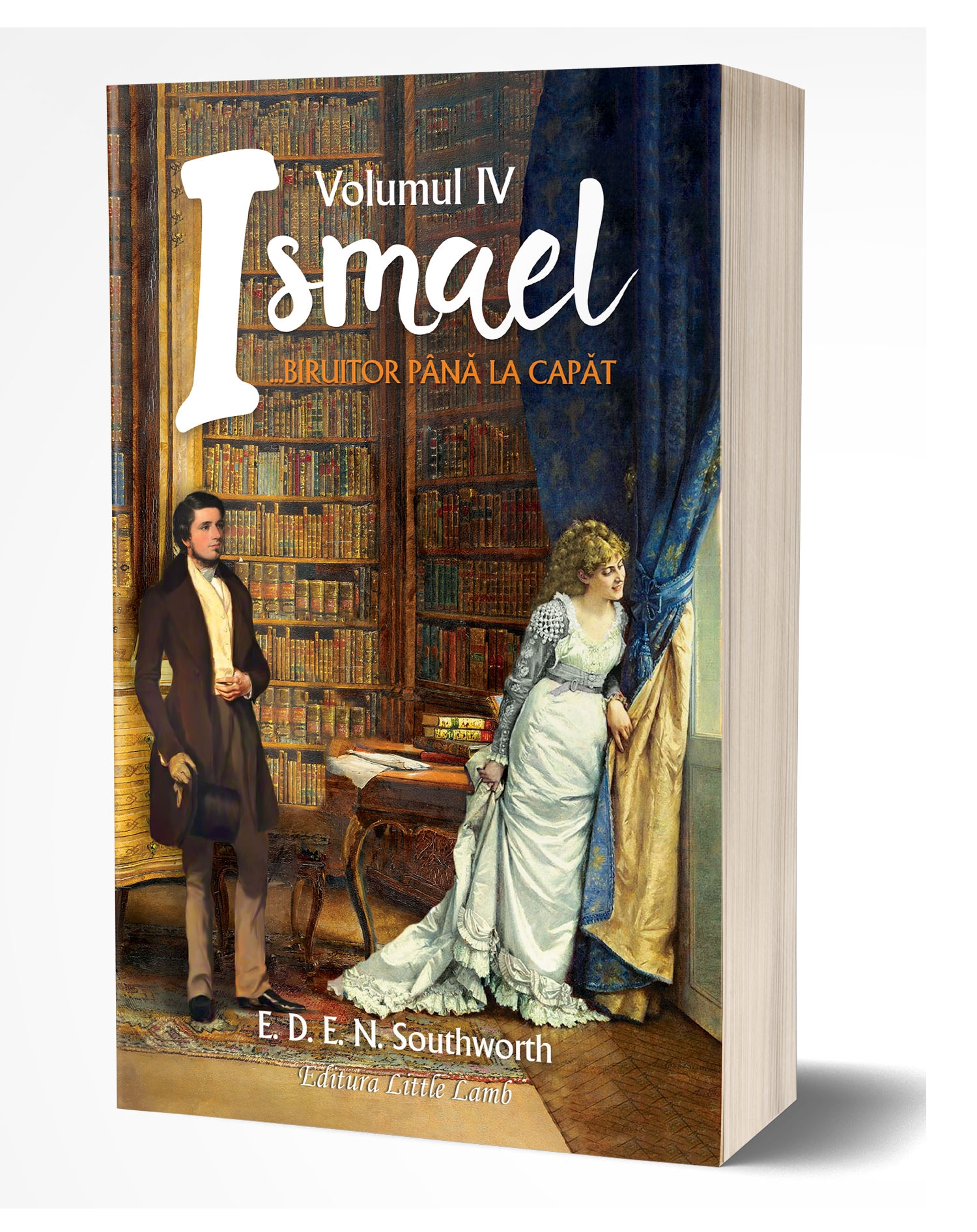 Ismael, biruitor până la capăt (vol. IV) - Roman crestin Ismael, biruitor până la capăt (vol. IV) - Roman crestin