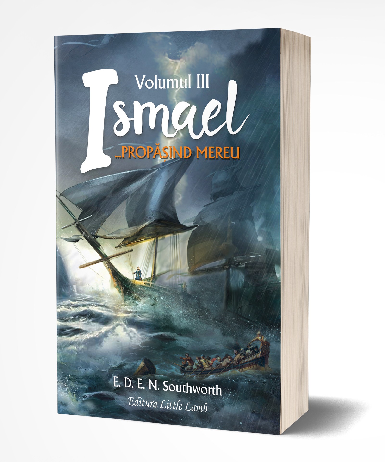 Ismael, propășind mereu (vol. III) - Roman crestin Ismael, propășind mereu (vol. III) - Roman crestin