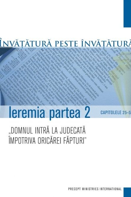 Ieremia - partea 2 - Studiu Biblic Ieremia - partea 2 - Studiu Biblic