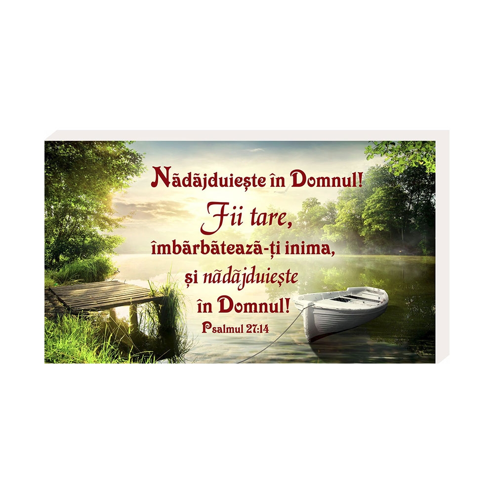 Placheta birou - "Nădăjduiește în Domnul.... "