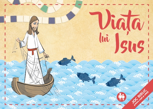 Joc biblic - Viața lui Isus