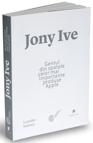 Jony Ive - Geniul din spatele celor mai importante produse Appleproduselor