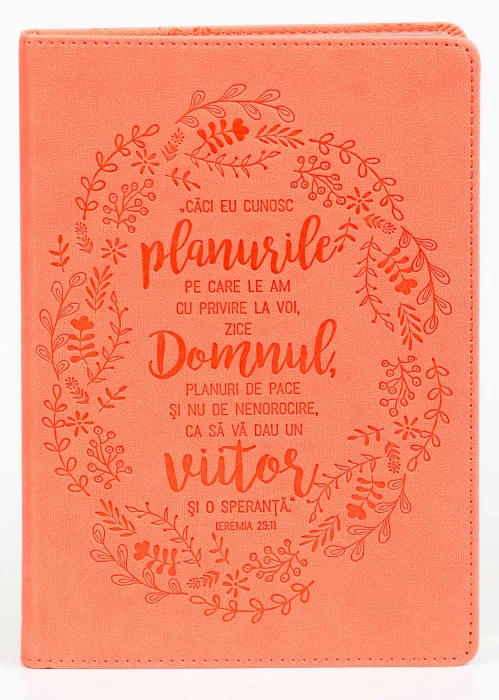 Jurnal: Căci Eu cunosc planurile pe care le am cu privire la voi