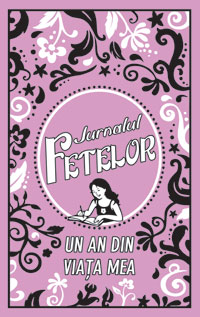 Jurnalul fetelor. Un an din viata mea Jurnalul fetelor. Un an din viata mea