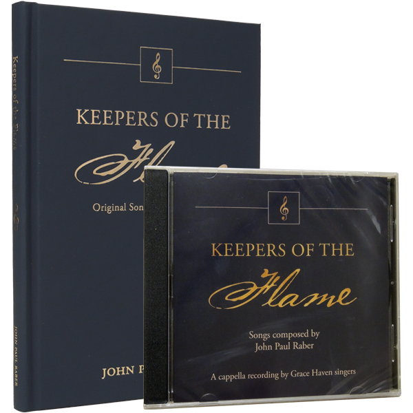 Keepers of the Flame Songbook - Original Song and their Stories Keepers of the Flame Songbook - Original Song and their Stories