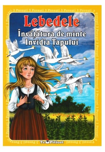 3 povesti - Lebedele - Povestiri pentru copii (3-7 ani)