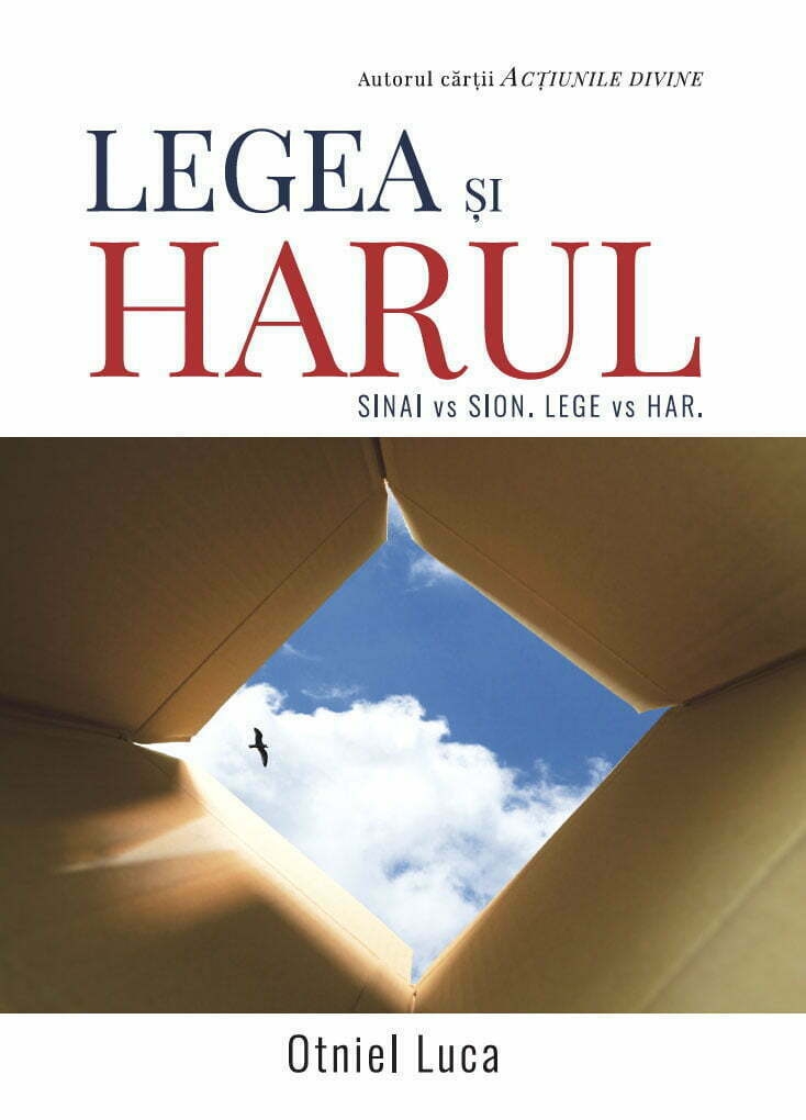 Legea și Harul Legea și Harul