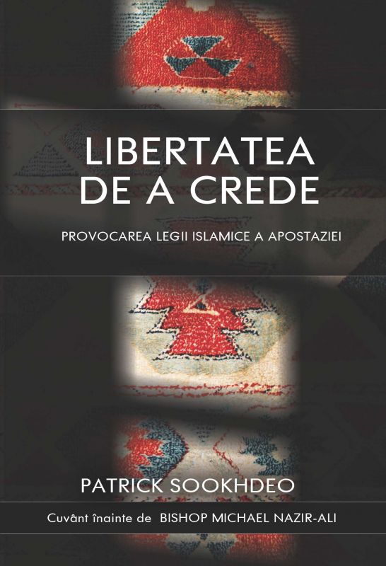 Libertatea de a crede - Provocarea legii islamice a apostaziei Libertatea de a crede - Provocarea legii islamice a apostaziei