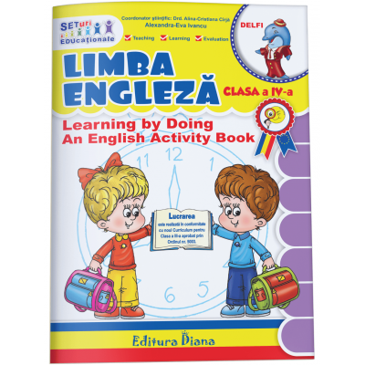 Limba engleza - Clasa a IV a Limba engleza - Clasa a IV a