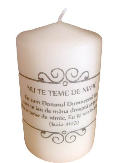 Lumanare cu mesaj motivational - Nu te teme de nimic (10cm) Lumanare cu mesaj motivational - Nu te teme de nimic (10cm)