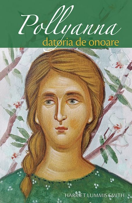 Pollyanna – Datoria de onoare - vol. 5