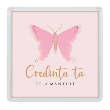 Magnet de frigider - Text:  "Credința ta te-a mântuit"  [14]