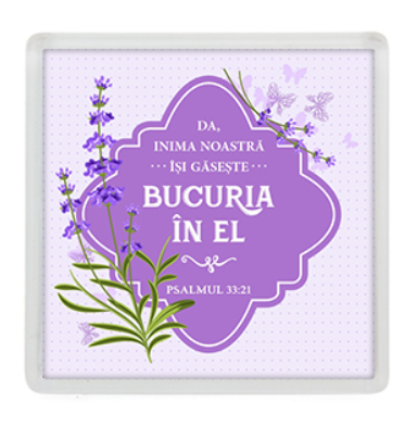 Magnet de frigider - Verset:  "Da, inima noastră îşi găseşte bucuria în El." Psalmul 33:21   [23]
