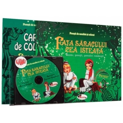 Fata saracului cea isteata + CD si carte de colorat - Povestiri pentru copii (5-7 ani)