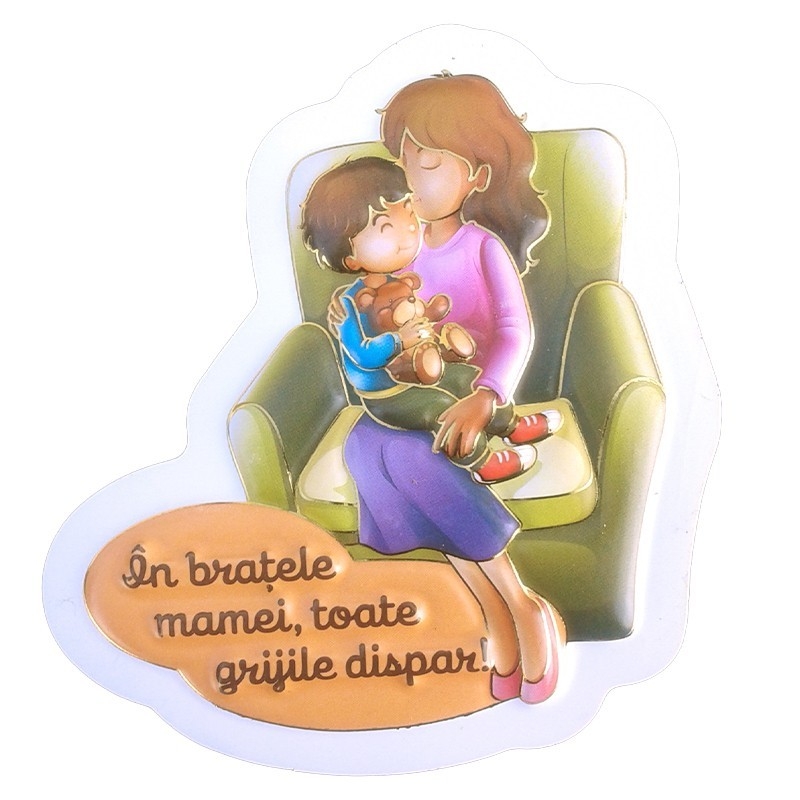 Magnet plastic - In bratele mamei, toate grijile dispar! Magnet plastic - In bratele mamei, toate grijile dispar!