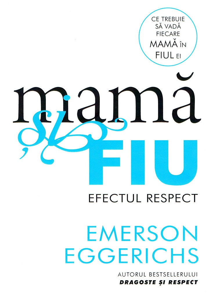 Mama si fiu - Efectul respect Mama si fiu - Efectul respect