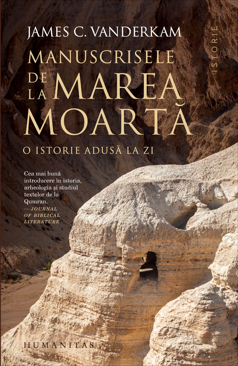 Manuscrisele de la Marea Moartă - O istorie adusă la zi Manuscrisele de la Marea Moartă - O istorie adusă la zi